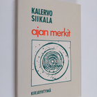 Kalervo Siikala : Ajan merkit - pikkukuva 1