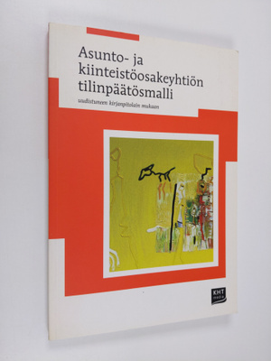 Antti Suulamo : Asunto- ja kiinteistöosakeyhtiön tilinpää...