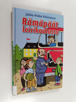 Jukka-Pekka Palviainen : Rämäpäät leirikoulussa