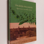 Palkoja Paloolta : kymmenen sisaruksen tarina - pikkukuva 1