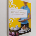 Anna Paljakka ym. : Tervetuloa meille! : nyyttäreistä hui... - pikkukuva 1