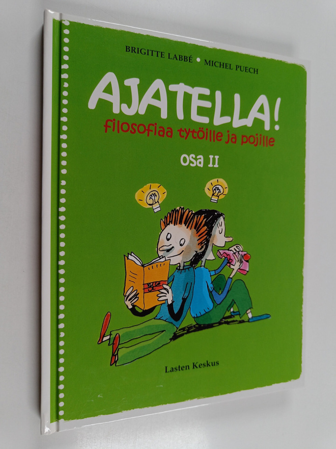 Brigitte Labbe ym. : Ajatella! Osa 2 : filosofiaa tytöill...