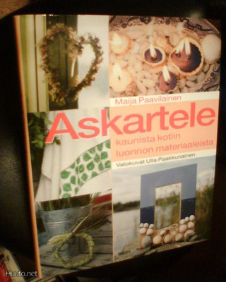 Paavilainen ASKARTELE KAUNISTA LUONNON MATERIAALEISTA Sis.pK