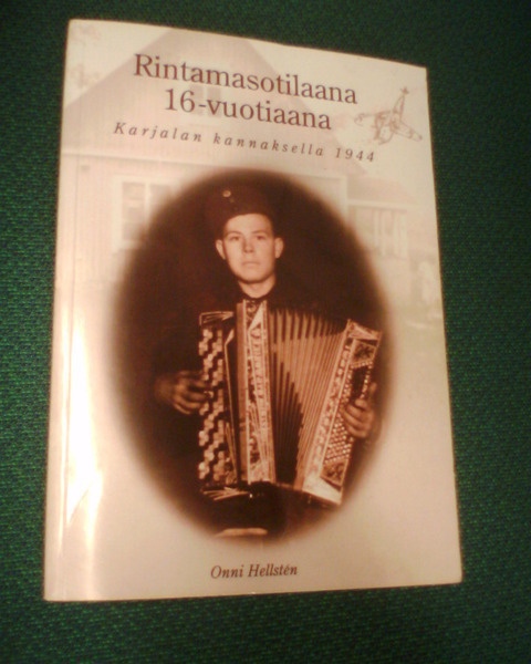 Hellsten RINTAMASOTILAANA 16-vuotiaana (15 p. 2008) Sis.pk:t
