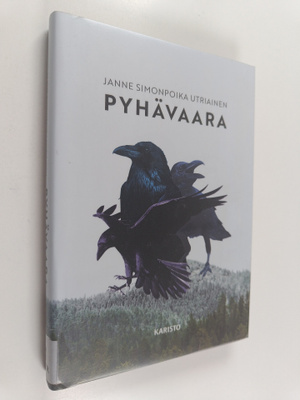 Janne Simonpoika Utriainen : Pyhävaara