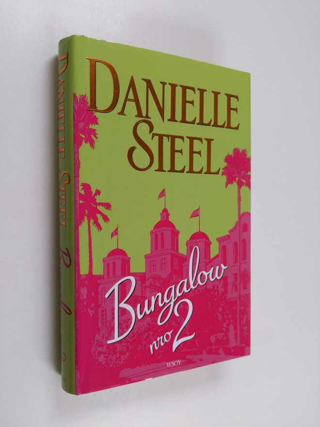 Danielle Steel : Bungalow nro 2