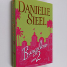 Danielle Steel : Bungalow nro 2 - pikkukuva 1