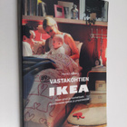 Hanna Lindberg : Vastakohtien Ikea : Ikean arvot ja menta... - pikkukuva 1