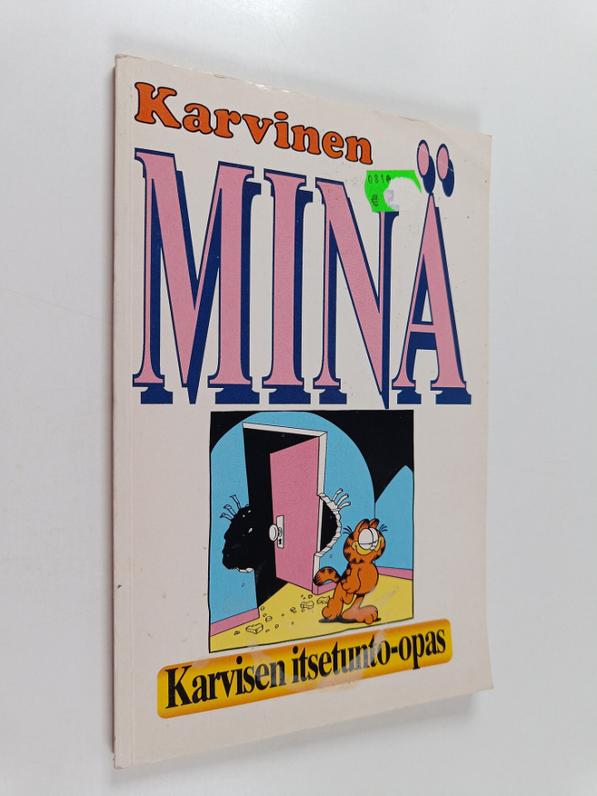 Jim Kraft : Minä : Karvisen itsetunto-opas