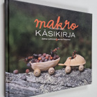 Jukka Lehtonen : Makrokuvauksen käsikirja - pikkukuva 1
