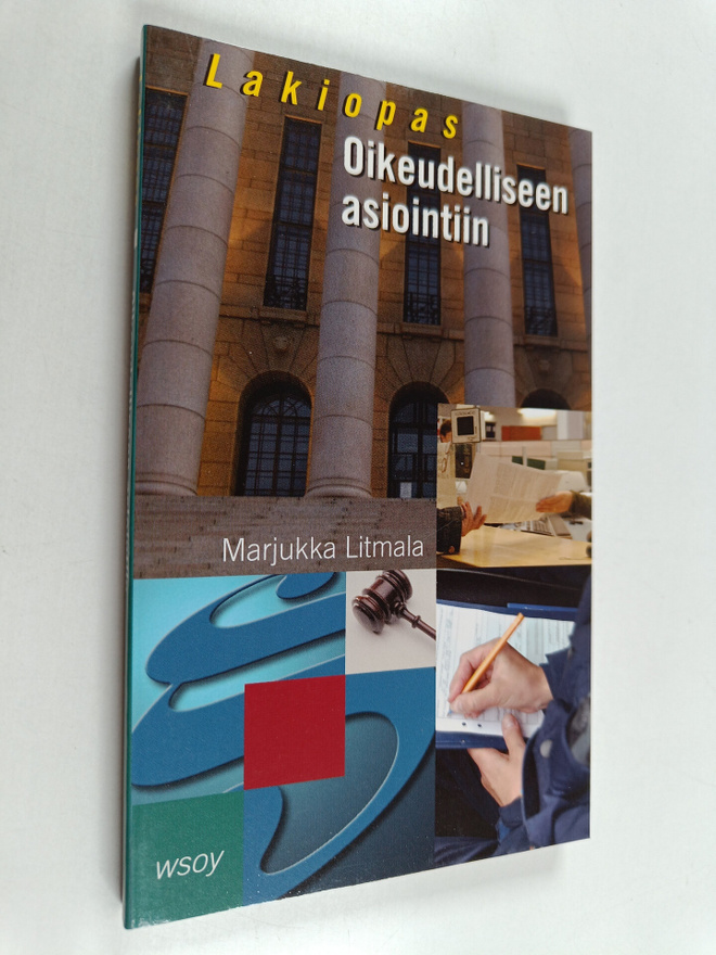 Marjukka Litmala : Lakiopas oikeudelliseen asiointiin