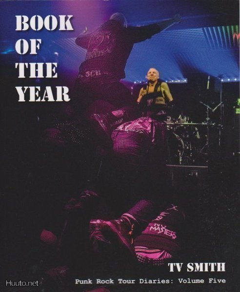 TV Smith: Book of the year (diary 5)