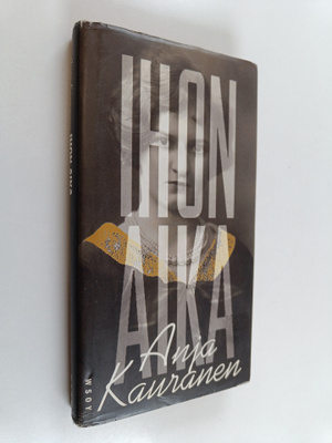 Anja Kauranen : Ihon aika