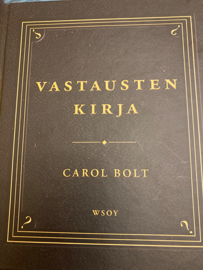 CAROL BOLT: VASTAUSTEN KIRJA