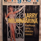 Larry Kent 15/1965: Larry miljonäärinä - pikkukuva 1