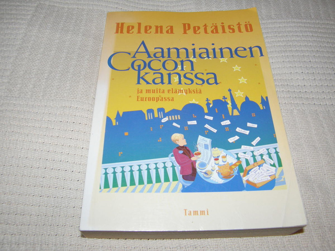 Helena Petäistö Aamiainen Cocon kanssa ja muita elämyksiä