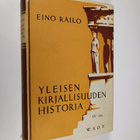 Eino Railo : Yleisen kirjallisuuden historia 4, Ranskalai... - pikkukuva 1