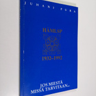Juhani Pura : Jos miestä missä tarvitaan : poimintoja ja ... - pikkukuva 1