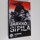 Jarkko Sipilä : Katumurha - pikkukuva 1
