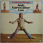 Andy Fairweather Low - La Booga Rooga LP - pikkukuva 1