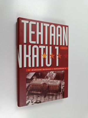 Aleksandr Gorbunov : Tehtaankatu 1