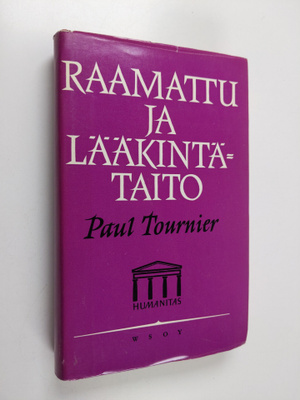 Paul Tournier : Raamattu ja lääkintätaito
