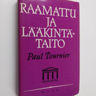 Paul Tournier : Raamattu ja lääkintätaito - pikkukuva 1