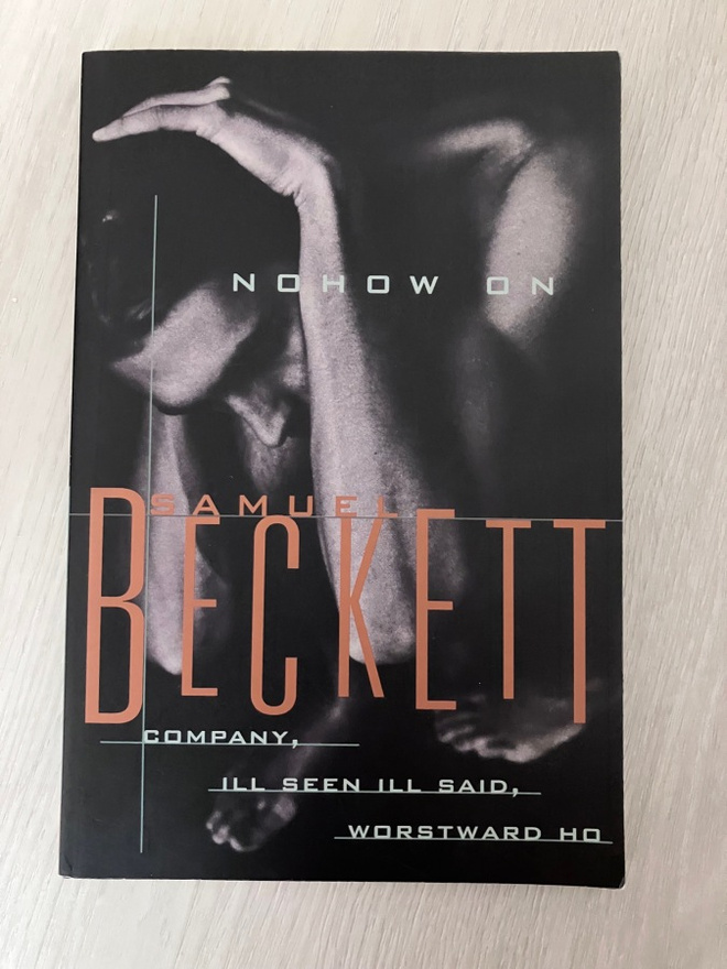 Nohow On - Samuel Beckett