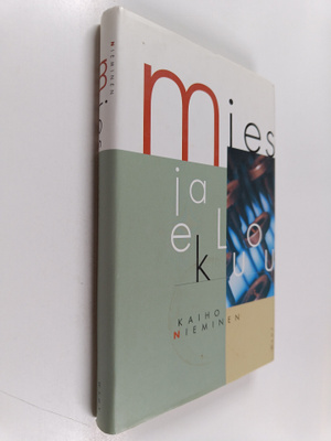 Kaiho Nieminen : Mies ja elokuu