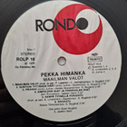 PEKKA HIMANKA : MAAILMAN VALOT LP - pikkukuva 3