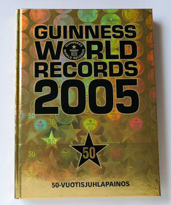 GUINNESS WORLD RECORDS 2005