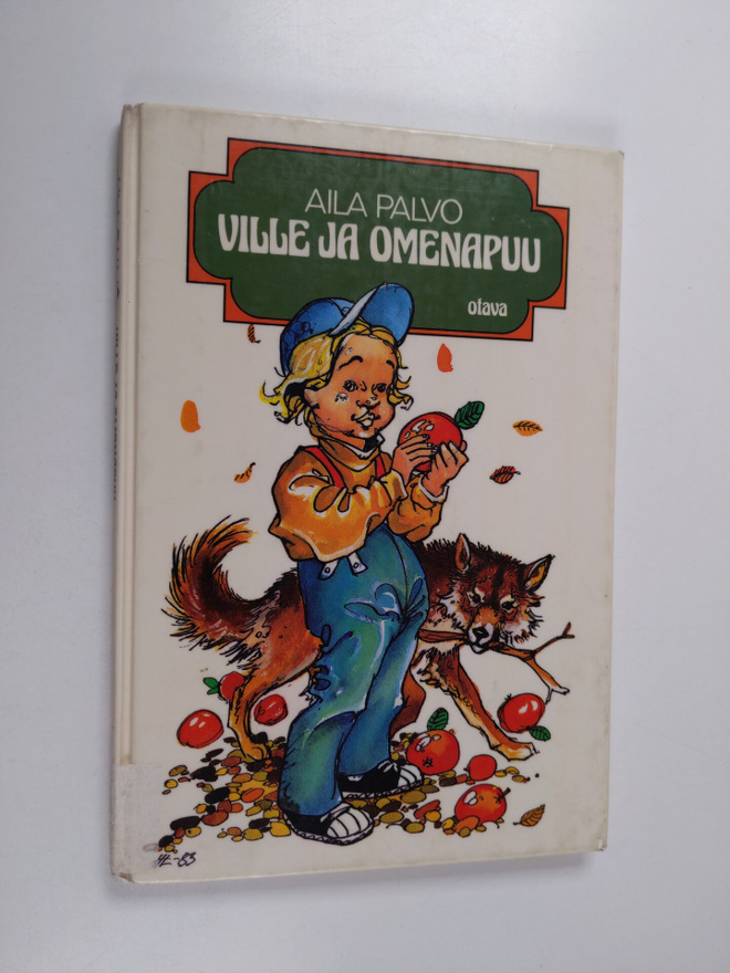 Aila Palvo : Ville ja omenapuu