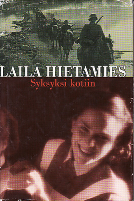 Laila Hietamies, Syksyksi kotiin