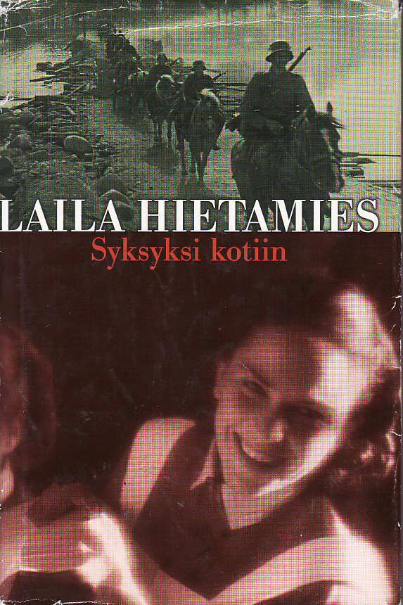 Laila Hietamies, Syksyksi kotiin