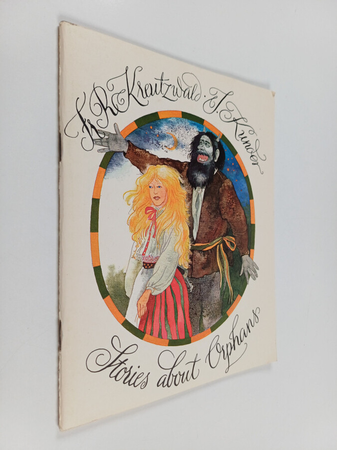 Friedrich Reinhold Kreutzwald ym. : Stories about Orphans