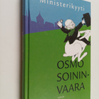 Osmo Soininvaara : Ministerikyyti - pikkukuva 1