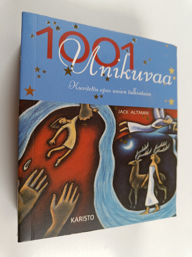 Jack Altman : 1001 unikuvaa : kuvitettu opas unien tulkin...