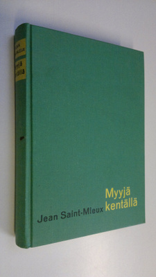 Jean Saint-Mleux : Myyjä kentällä
