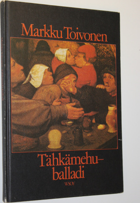 Markku Toivonen : Tähkämehuballadi