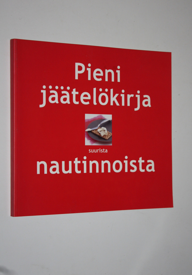 Pieni jäätelökirja suurista nautinnoista