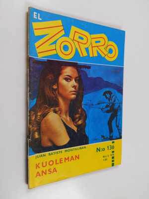 Juan Batiste Montauban : El Zorro nro 136 5/1970 : Kuolem...