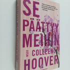 Colleen Hoover : Se päättyy meihin - pikkukuva 1
