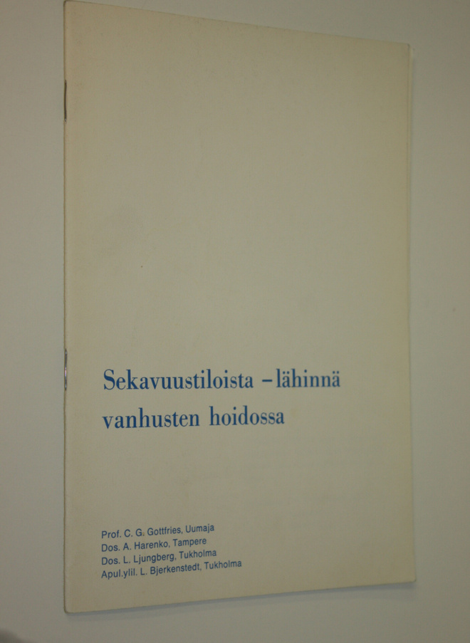 Sekavuustiloista - lähinnä vanhusten hoidossa