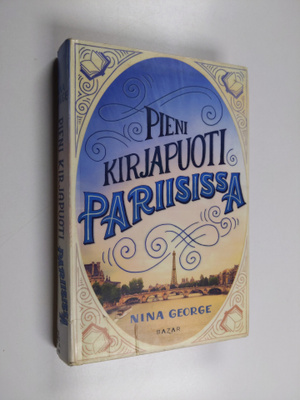 Nina George : Pieni kirjapuoti Pariisissa