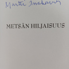 Martti Issakainen : Metsän hiljaisuus (signeerattu) - pikkukuva 3