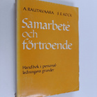 Antero Rautavaara : Samarbete och förtroende : Handbok i ... - pikkukuva 1