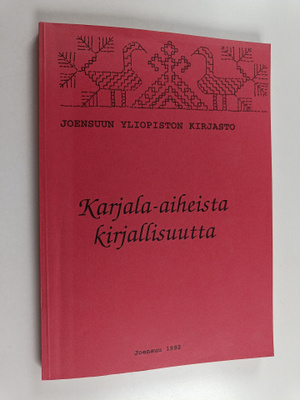 Karjala-aiheista kirjallisuutta