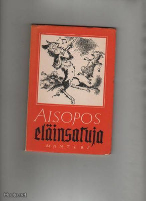 Aisopos [ Olli Nuorto ]: Eläinsatuja, Mantere 1946, nid., K3