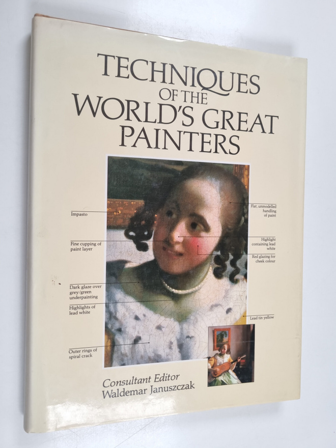Techniques of the world's great painters