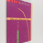 Merete Mazzarella : Keskustelu - pikkukuva 1